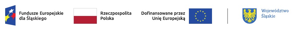 Fundusze Europejskie dla Śląskiego, Rzeczpospolita Polska, Dofinansowane przez Unię Europejską, Województwo Śląskie